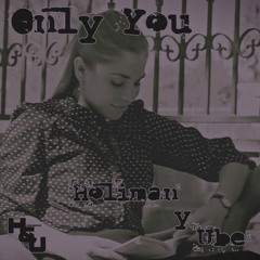 Only You