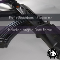 Patrik Soderbom - Excuse Me (Original Mix)