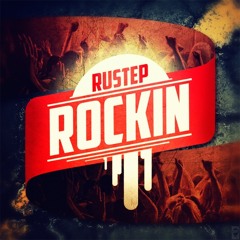 Rockin by Rustep