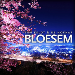 Sam Feldt & De Hofnar - Bloesem (Original Mix) [Thissongissick.com Exclusive Download]