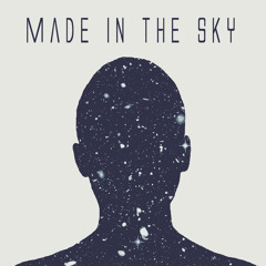 Made In The Sky