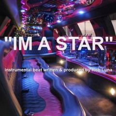 I'm A Star | Hip Hop Beat @ RobLuna To Use It