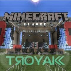 Troyak - Minecraft (Rework) [OUT NOW Phunk Junk Records]