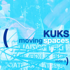 MOVING SPACES - SIDE A