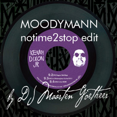Moodymann - Notime2stop (Maarten's Extended Groove Edit)