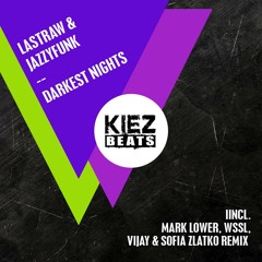 Lastraw & JazzyFunk - Darkest Nights (Mark Lower Remix)