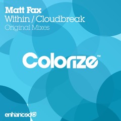 Matt Fax - Cloudbreak (Original Mix) [OUT NOW]