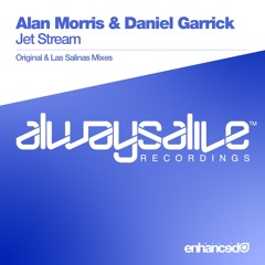 Alan Morris & Daniel Garrick - Jet Stream (Las Salinas Remix) [OUT NOW]