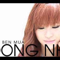 Đến Bên Mưa (Remix) - Đông Nhi