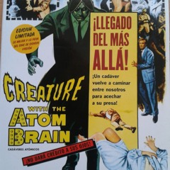 Creature With The Atom Brain (Roky Erickson cover)