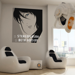 Stereoplasma - How Lovely