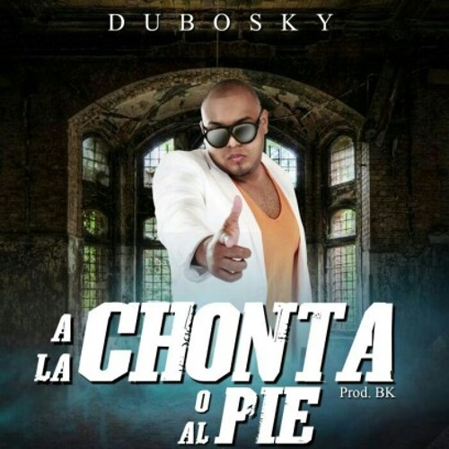 A la chonta o al pie - dubosky