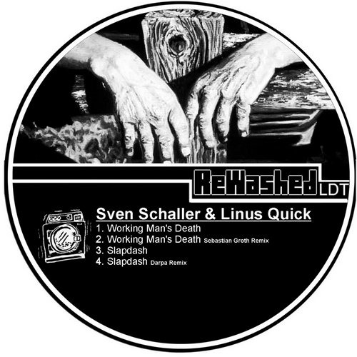 Sven Schaller & Linus Quick - Working Man´s Dead (Sebastian Groth Remix) OUT NOW