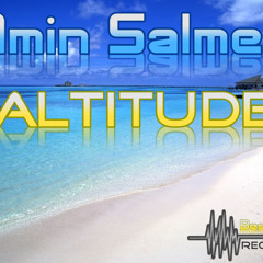 Amin Salmee - "Altitude" Coming Soon on BestBeatRecords
