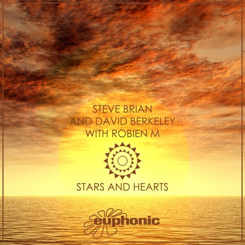 Steve Brian & David Berkeley with Robien M - Stars and Hearts (Club Mix) PREVIEW
