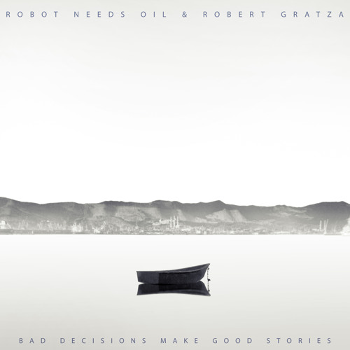 Robot Needs Oil & Robert Gratza - Morelho (Robot Needs Oil Mix)