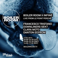 Downliners Sekt Boiler Room Paris x InFiné DJ Set