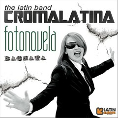 Croma Latina - Fotonovela (Bachata Vercion Alexedison)