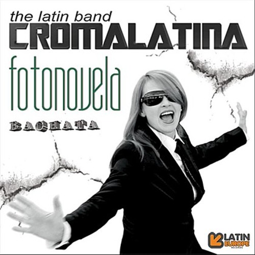 Croma Latina - Fotonovela (Bachata Vercion Alexedison)