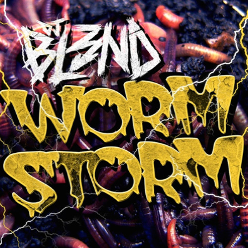 Worm Storm [Aaron Wayne Remix]