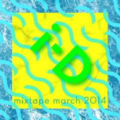 i-D March Mixtape 2014