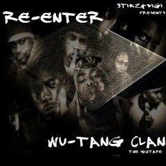 RE-ENTER (WU-TANG)