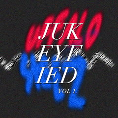 UFFALO STEEZ - Jukeyfied Vol. 1 teaser