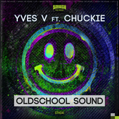 Yves V Ft Chuckie - Oldschool Sound (Played by Dimitri Vegas, Like Mike, Steve Aoki & Laidback Luke)