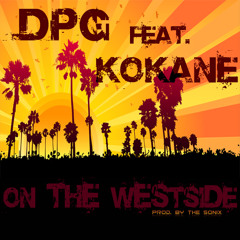 03-On The Westside FT Daz Dillinger, Kurupt & Kokane