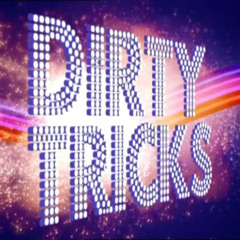 Dirty Trick