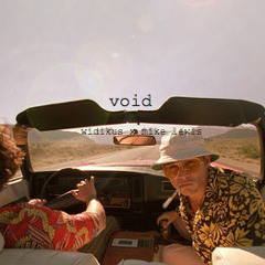 void ft. mike lewis (prod. by newstalgia)
