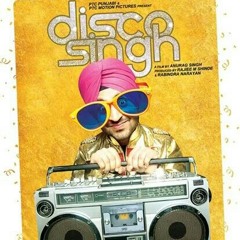 Disco Singh - Diljit Dosanjh