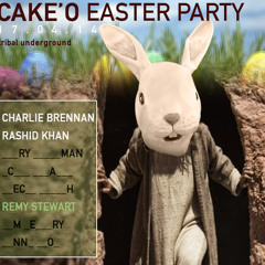 Cake'O Easter Affairs - Remy Stewart