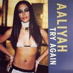Aaliyah- Try Again vs. Mastiksoul 09'