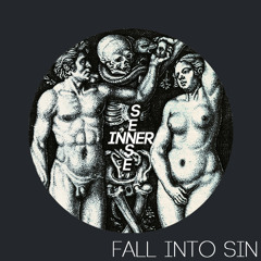 INNERSENSƎ - Fall Into Sin