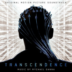 Transcendence: Original Motion Picture Soundtrack - Official Preview - Mychael Danna
