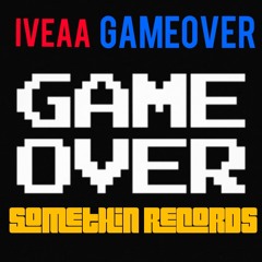 IVEAA - Game Over (Coming Soon)