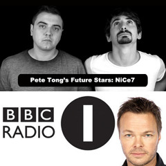 NiCe7 on PETE TONG's Future Stars - BBC RADIO1 - 28.03.14