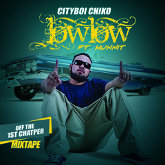 City Boi Chiko Ft Hunnit Low Low produced by castro