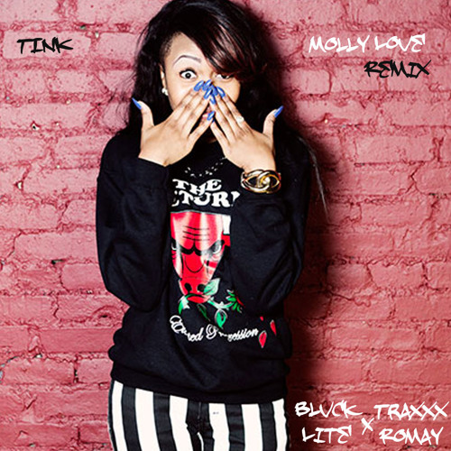 Tink-Molly Love (Traxxx Romay & Blvck Lite Edit)