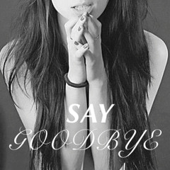 Baby Say Goodbye Instrumental
