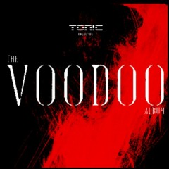 Tonic-Voodoo *Trance*