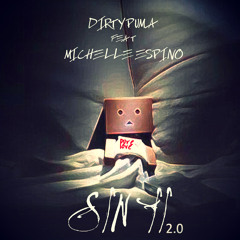 Dirty Puma Feat Michelle Espino - Sin Ti (Vocal Radio Edit)