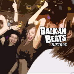 BALKANBEATS JUKEBOX