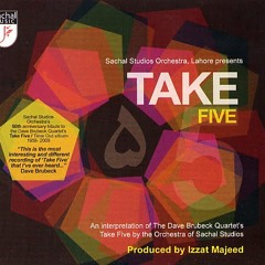 Sachal Studios Orchestra  Dave Brubeck's Take Five