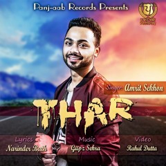 "Thar" | Amrit Sekhon | Narinder Batth | Gupz Sehra | Panj-aab Records |