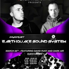 David Rust Earthquake Sound System Guest Mix