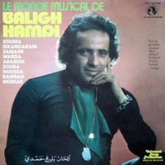 Baligh Hamdi - Zamane