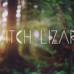 Witch Lizard - Hands