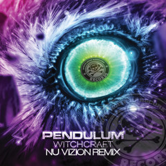 Pendulum - Witchcraft (Nu-Vizion 2014 Power Remix)***FREE DL***